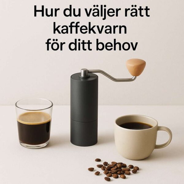 Scandinavian specialty coffee – scandinavian specialty coffee photography, hur du väljer rätt kaffekvarn för ditt behov, clean minimalistic style, soft light